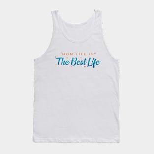 MOM LIFE Tank Top